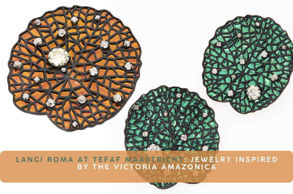 LANGI Roma at TEFAF Maastricht: Jewelry Inspired by the Victoria
