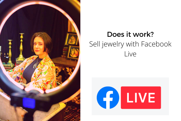 Selling Jewelry with Facebook Live