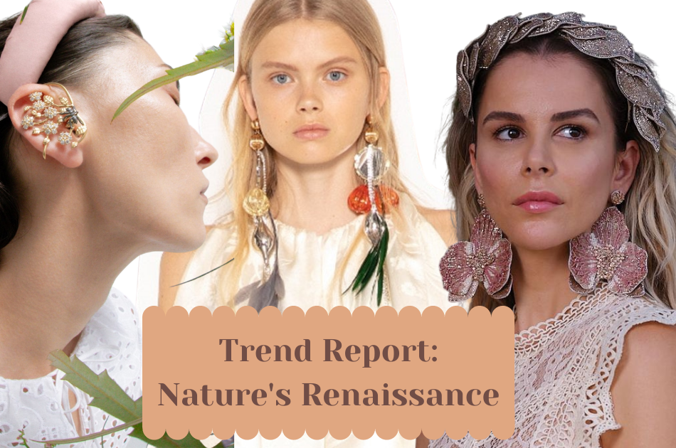 JEWELRY TRENDS: Nature Renaissance