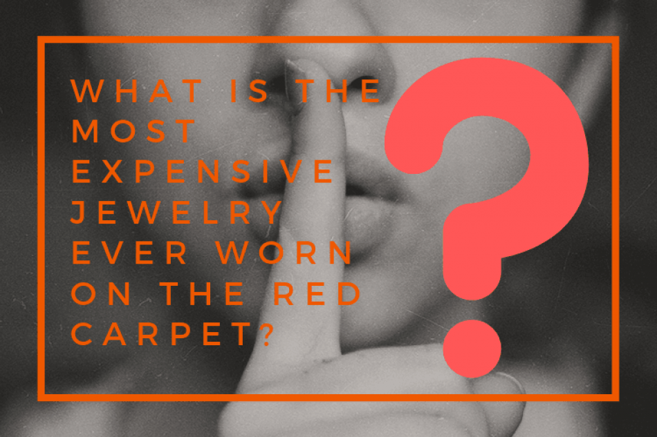 This is the most expensive piece of jewelry ever worn on the red carpet! 